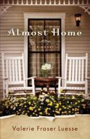 Almost Home 0800729633 Book Cover