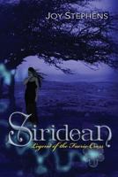 Siridean: Legend of the Faerie Cross 0615768636 Book Cover