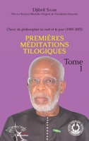 L'heur de philosopher la nuit et le jour (1989-2015) Tome 1: Premières méditations tilogiques (Harmattan Sénégal) 2343251118 Book Cover