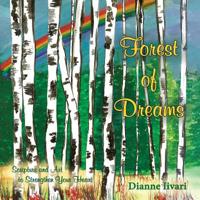 Forest of Dreams: Scripture and Art to Strengthen Your Heart 1939267706 Book Cover