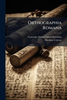 Orthographia Romana 1179683153 Book Cover