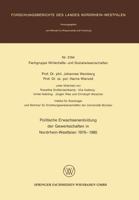 Politische Erwachsenenbildung Der Gewerkschaften in Nordrhein-Westfalen 1976 - 1980 3531031643 Book Cover