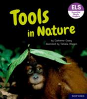 Essential Letters and Sounds: Essential Phonic Readers: Oxford Reading Level 6: Tools in Nature 1382039271 Book Cover