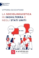 La Sociolinguistica (Italian Edition) 8892929151 Book Cover