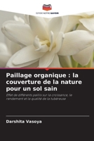 Paillage organique: la couverture de la nature pour un sol sain (French Edition) 6208093384 Book Cover
