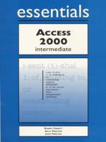Access 2000 Essentials Intermediate 1580763014 Book Cover