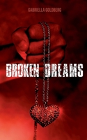 Broken Dreams: Schattenspiele des Glücks 3751984259 Book Cover