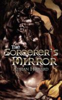 The Sorcerer's Mirror 1847480950 Book Cover