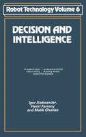 Decision And Intelligence 1850914079 Book Cover