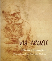 Via Crucis 1959984772 Book Cover