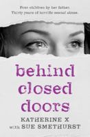 Behind Closed Doors 1925368289 Book Cover