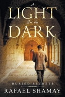 A Light in the Dark 1088077277 Book Cover
