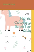 Horse Coloring Book for Kids B0BKT8W9YZ Book Cover