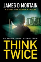 Think Twice: A Detective Deans Mystery (Detective Deans Mysteries) 1919176918 Book Cover