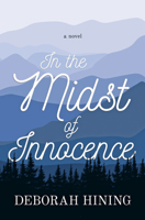 In the Midst of Innocence 1611532442 Book Cover