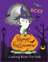 Boo! Coloring Book for Kids: Halloween Coloring Book for Kids Grown Up (Perfect Gifts for Children) with Extra Blank Sketching Pages B08D55N3X4 Book Cover