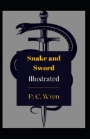 Snake and Sword: Original Text B093CHHFYC Book Cover