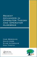 Recent Advances in Operator Theory and Operator Algebras 113803021X Book Cover