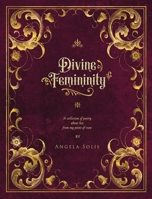 Divine Femininity B0BYW12Q77 Book Cover