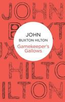 Gamekeeper's Gallows 1447229401 Book Cover
