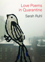 Love Poems in Quarantine 1556596308 Book Cover