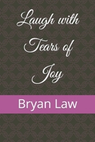 Laugh with Tears of Joy 179080812X Book Cover