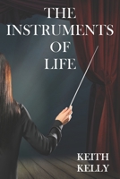 The Instruments Of Life 4824185130 Book Cover