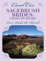 Cross My Heart (Sagebrush Brides Series #4) (Heartsong Presents #479) 1586605364 Book Cover