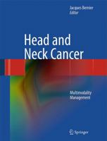 Head And Neck Cancer: Multimodality Management 1441994637 Book Cover