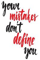 Your Mistakes Don't Define You 1720265518 Book Cover