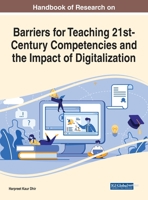 Handbook of Research on Barriers for Teaching 21st-Century Competencies and the Impact of Digitalization 1799869679 Book Cover