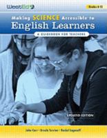 Making Science Accessible to English Learners: A Guidebook for Teachers, Updated Edition 0914409328 Book Cover