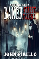 Baker Street Universe Tales: Urban Fantasy Mysteries B0B5843HBW Book Cover