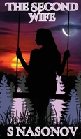 The Second Wife (Concordia Falls) 106890979X Book Cover