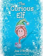 The Curious Elf 1642587230 Book Cover