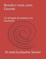 Rendez-vous avec l'avenir: Il a échappé de justesse à la faucheuse (Miracle haitien - Autobiographie partielle) B08N5TP29K Book Cover