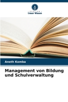 Management von Bildung und Schulverwaltung (German Edition) 6206587940 Book Cover