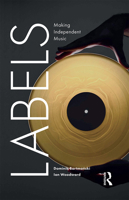 Labels: Making Independent Music 1474280455 Book Cover