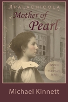 Apalachicola Mother of Pearl (3) 1596160810 Book Cover