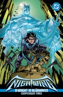 Nightwing: A Knight in Blüdhaven Compendium Three 1799508129 Book Cover