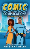 Comic Complications B0BSDM9WW7 Book Cover