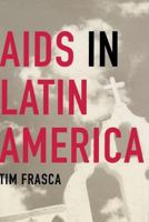 AIDS in Latin America 1403969442 Book Cover