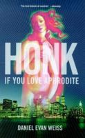 Honk If You Love Aphrodite 1852424532 Book Cover