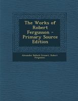 Works of Robert Fergusson 101842895X Book Cover