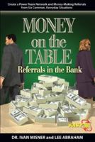 Money on the Table Referrals in the Bank 0615486762 Book Cover