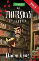 The Thursday Mystery - Blackthorn Stables Junior 1917234554 Book Cover