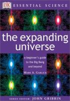 The Expanding Universe (Essential Science Series) 0789484161 Book Cover