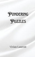 Pondering Puzzles 9916904634 Book Cover