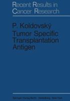 Tumor Specific Transplantation Antigen 3642885381 Book Cover