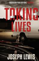 Taking Lives 1500697990 Book Cover